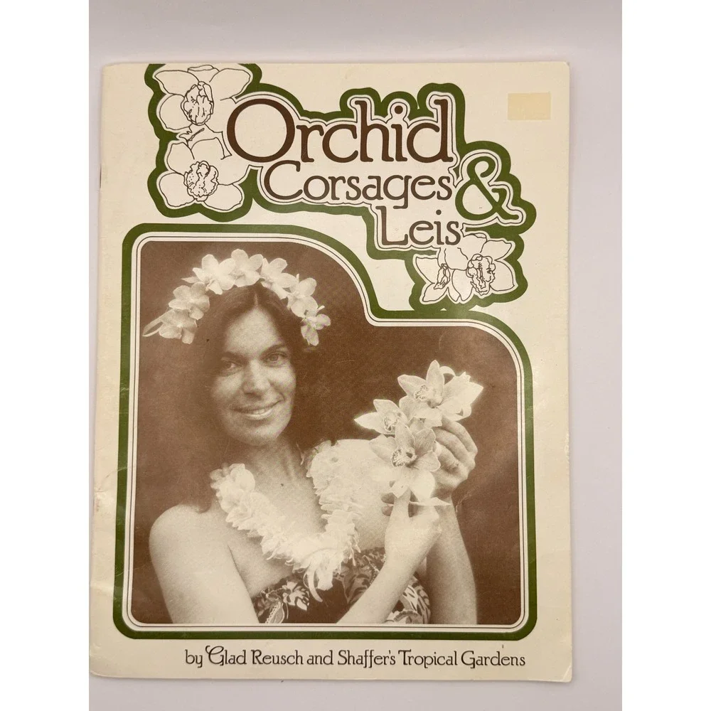 Vintage Orchid Corsages & Leis Glad Reusch Shaffer's Tropical Garden